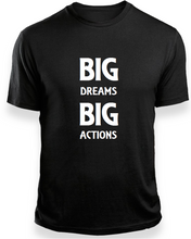Big Dreams quality Black T-Shirt by Lere's