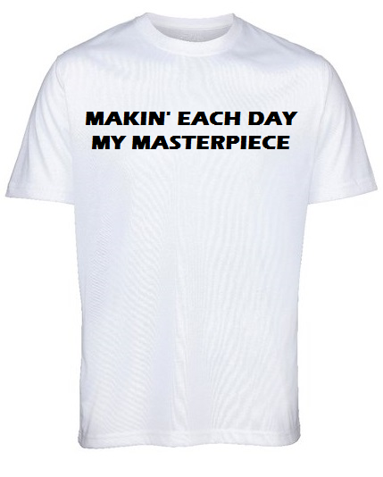 My Masterpiece quality white T-shirt by Lere's