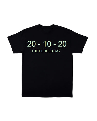 2020 HEROES (GLOW IN THE DARK) - BLACK T SHIRT