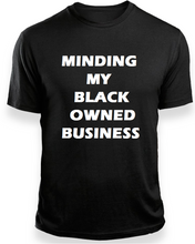 "My Business" by Lere's Black T-Shirt