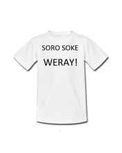 SORO SOKE T-SHIRT