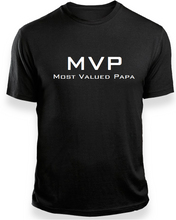 "Most Valued Papa" Black T-Shirt by Lere's